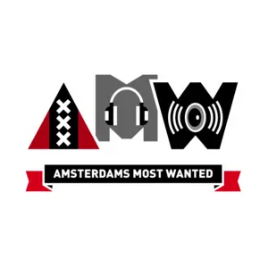 Amsterdams Most Wanted – AMW.FM