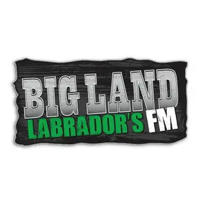 Labrador's FM – Bigland