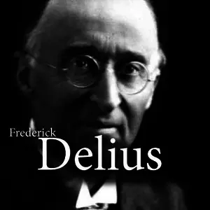 Frederick Delius – CALM RADIO