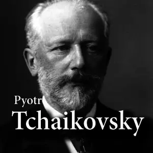 CALM RADIO | Pyotr Tchaikovsky