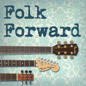 Folk Forward Radio