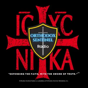Orthodox Sentinel Radio Live