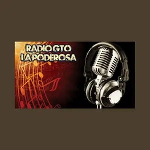 Radio GTO La Poderosa Radio