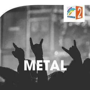 REGENBOGEN 2 Metal FM