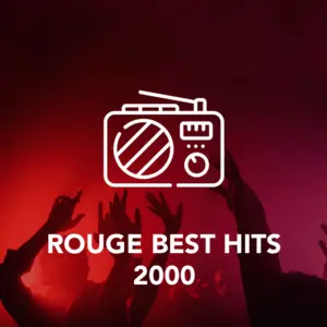 ROUGE Beste Hits 2000 FM
