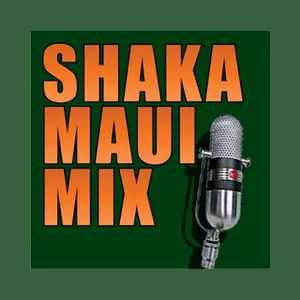 Shaka Maui Mix Radio