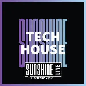 sunshine Live | Tech House